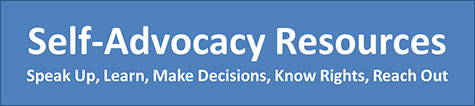 Self Advocacy Resources